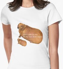 Sprich nie wieder mit mir oder meinem Sohn - Geek Tailliertes T-Shirt für Frauen