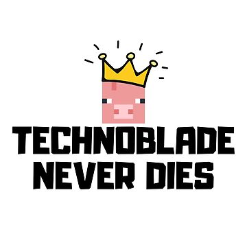 Technoblade never dies, meme Sticker for Sale by ds-4