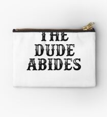 The Dude Abides Studio Pouch