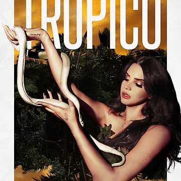 lana del tropico tropical ray tour 2021 mnctv Poster for Sale by  carrascomona