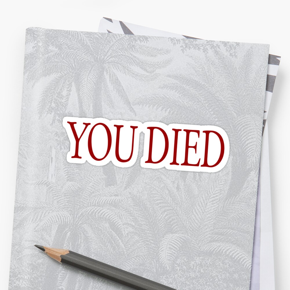 Картинка you died