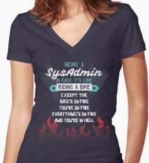 Being A SysAdmin is Like Riding A Bike Fitted V-Neck T-Shirt