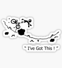 Cycling Crash, Mountain Bike " I've Got This ! " Cartoon Sticker