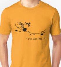 Cycling Crash, Mountain Bike " I've Got This ! " Cartoon Unisex T-Shirt