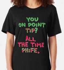 All The Time Phife Slim Fit T-Shirt
