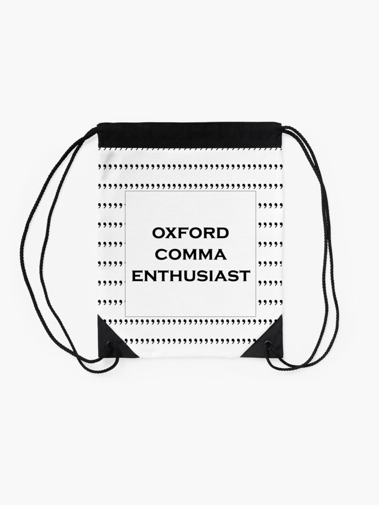 Alternate view of The Oxford Comma Enthusiast Drawstring Bag
