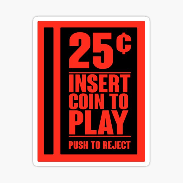 Insert Coin Sticker