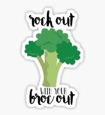 Pegatina Rock con su Broc fuera - Broccoli