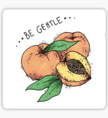 Be Gentle Sticker
