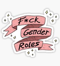 Fck Gender Roles Sticker