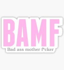 BAMF Sticker