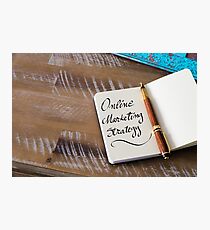 ONLINE MARKETING STRATEGY Photographic Print