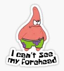 Ich kann meine Stirn nicht sehen - Spongebob Sticker