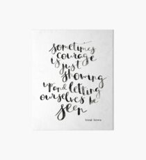 Courage Art Board