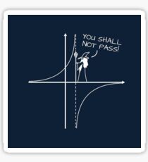 YOU SHALL NOT PASS! Sticker