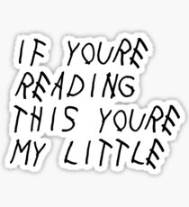 Wenn du das liest (wenig) Sticker