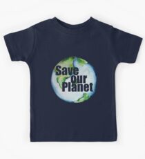 Save Our Planet Earth Day Kids Tee