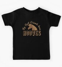 Meine besten Freunde haben HOOVES (lustiges Haustierpferddesign) Kinder T-Shirt