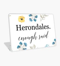Herondales. Enough Said Laptop Skin