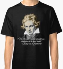 Beethoven Quote: admirable Classic T-Shirt