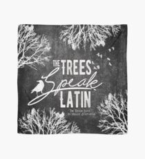 The Trees Speak Latin Scarf