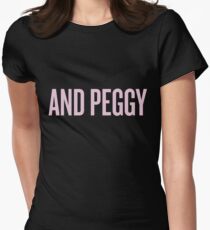 und Peggy! Tailliertes T-Shirt für Frauen