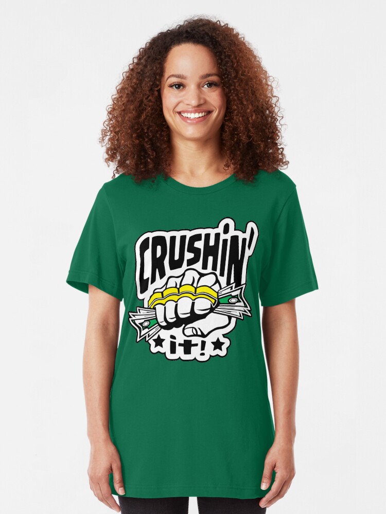 crushin it shirt