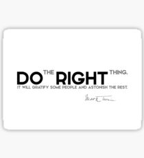 Do the Right Thing: Stickers | Redbubble