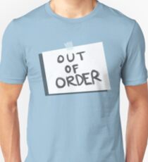 Out of Order Unisex T-Shirt