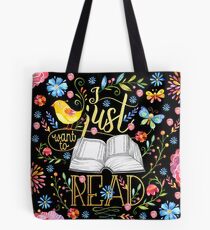 I Just Want To Read - Black Floral Tote Bag