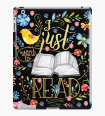 I Just Want To Read - Black Floral iPad Case/Skin