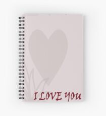 I love You Spiral Notebook
