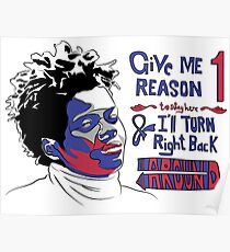 Give Me One Reason Poster