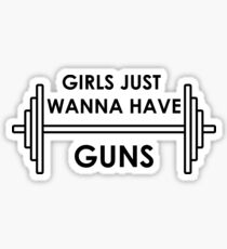 Girls Just Wanna Have Guns Sticker