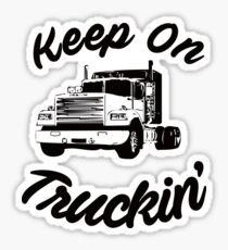 keep on truckin stickers
