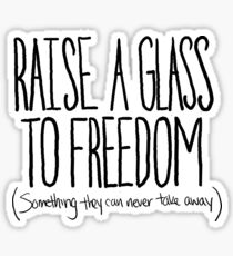 Raise A Glass Sticker