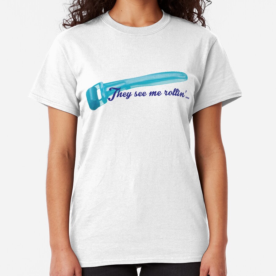 They See Me Rollin' Classic T-Shirt