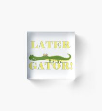 Wild Animals Later Gator Alligator Acrylic Block