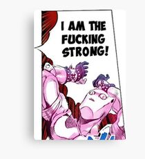 I AM THE FUCKING STRONG Canvas Print