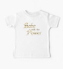 Labyrinth Babe mit der Macht (schwarz bg) Baby T-Shirt