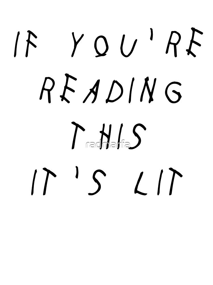 If you re reading this. If you reading this it's too late.