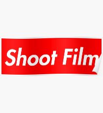 Shoot Film (Supreme Style) Poster