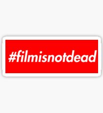 #filmisnotdead (Supreme Style) Sticker