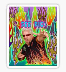 EN FUEGO-SEE BIO> Sticker