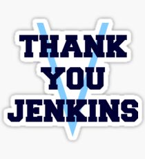 Thank You Jenkins Sticker