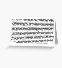And then I fired, and then I missed Greeting Card