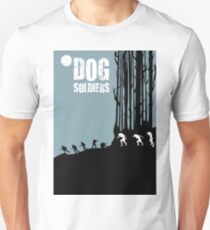 DOG SOLDIERS Unisex T-Shirt