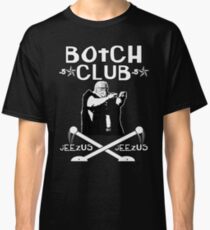 Botchamania "Botch Club" Classic T-Shirt