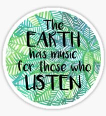 Earth quote Sticker