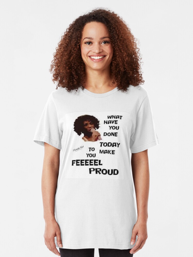 Miranda Hart Heather Small What Have You Done Today T Shirt By